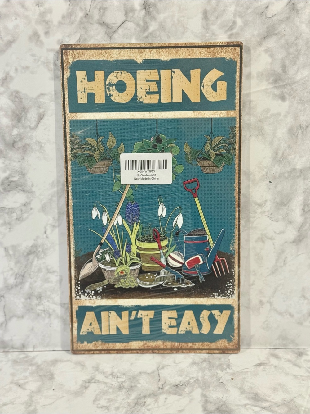 “Hoeing Ain’t Easy” Funny Garden Wood Wall Sign- New - Picture 1 of 3